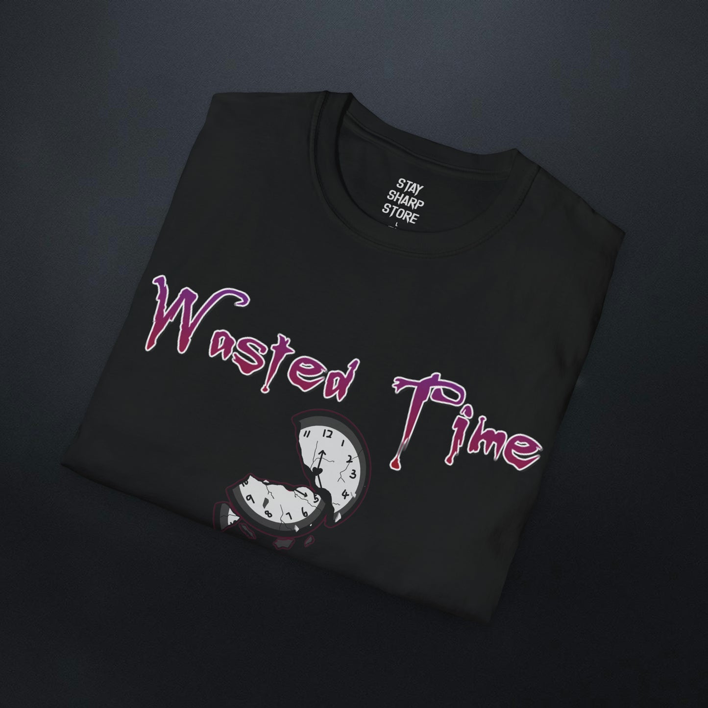 Wasted Time T-Shirt