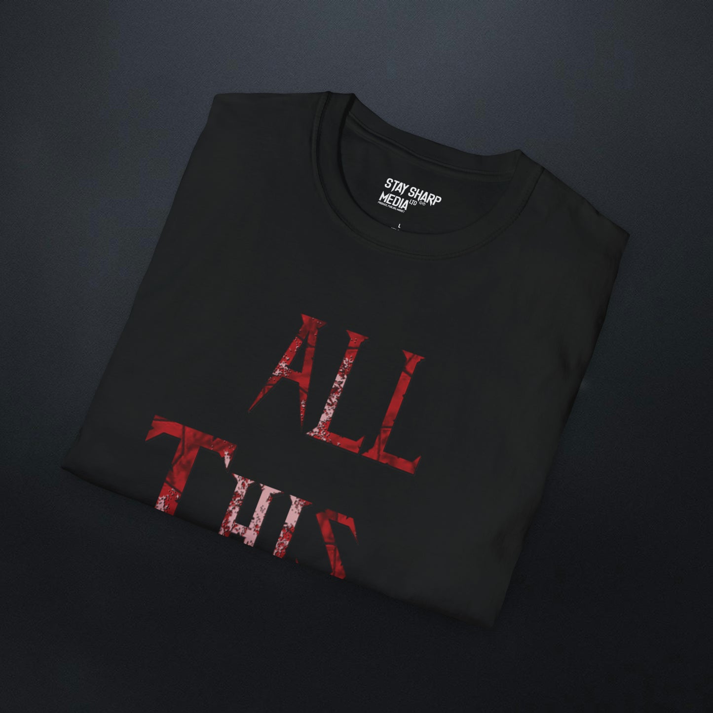 All This Hate T-Shirt