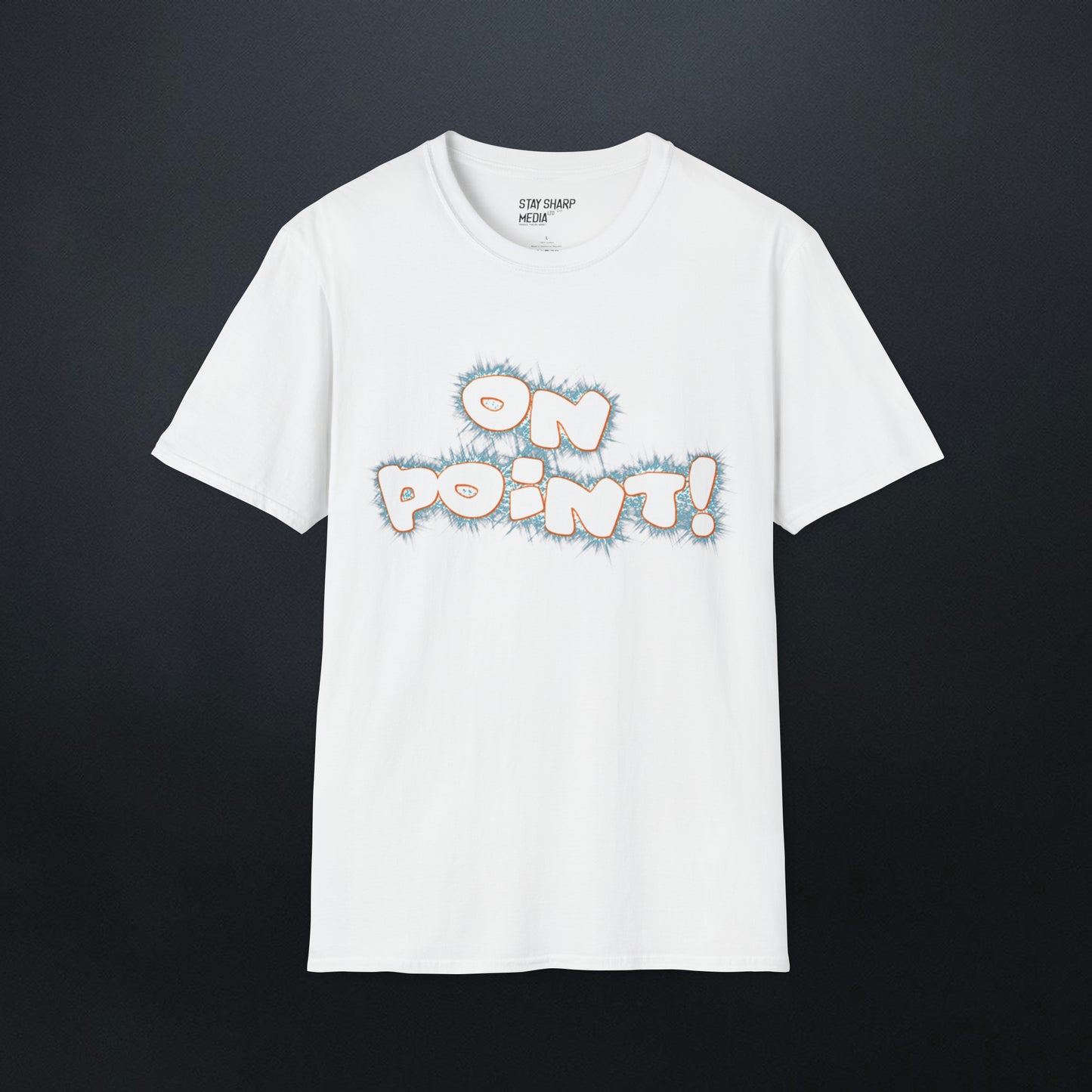On Point! T-Shirt